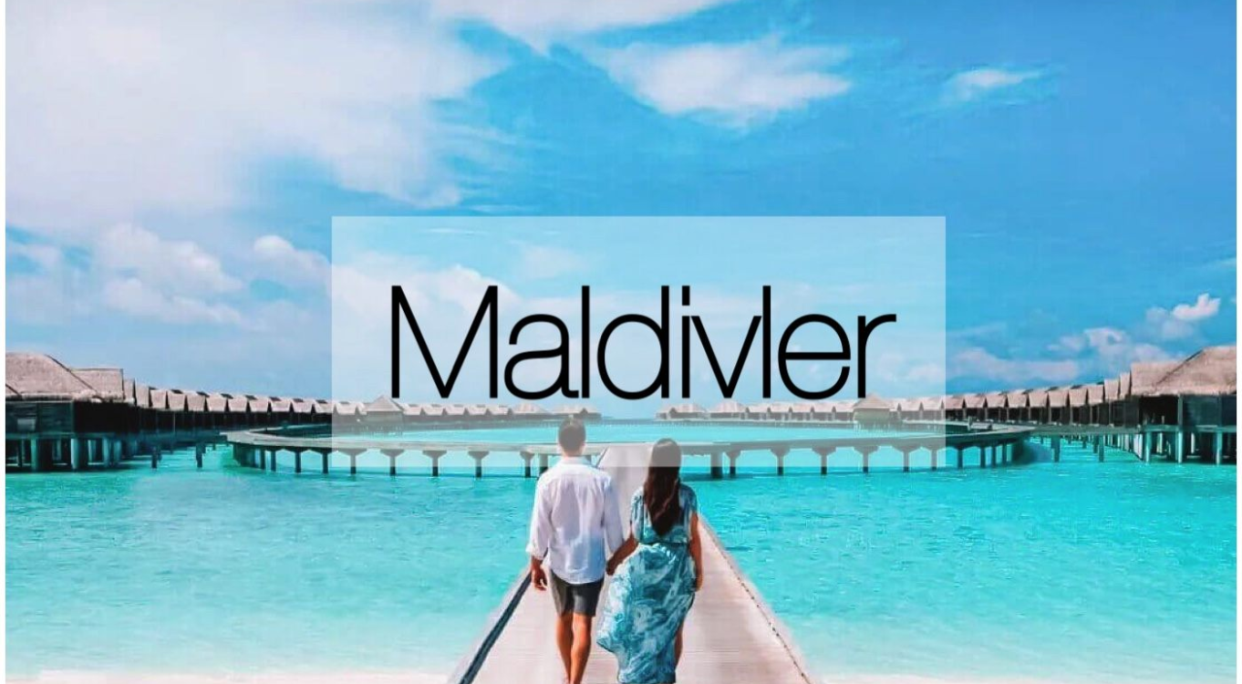 Maldivler Balayı Turları