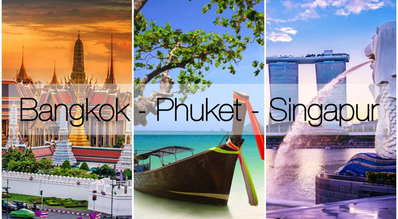 Bangkok & Phuket & Singapur Turu